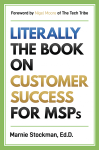 Literally the book on customer success for msps by marnie stockman